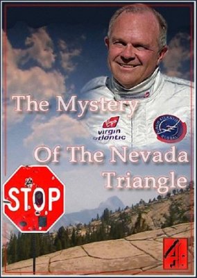    /The Mystery Of The Nevada Triangle (2009) SATRip