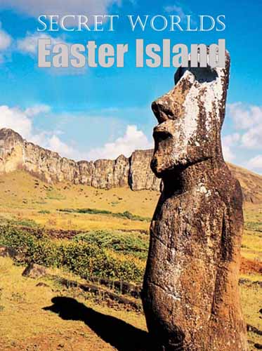 Таинственные миры. Остров Пасхи / Secret Worlds. Easter Island (2010) HDTVRip Таинственные миры. Остров Пасхи / Secret Worlds. Easter Island (2010) HDTVRip