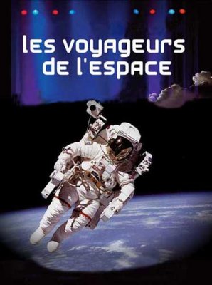   / Les voyageurs de l'espace (2009) SATRip