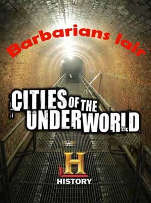  .   / Cities of the Underworld. Barbarians lair (2008) SATRip