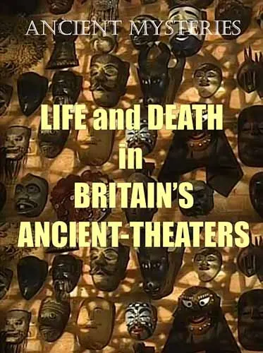 Загадки древности. Жизнь и смерть в старинных театрах Британии / Ancient mysteries (1997) SATRip Загадки древности. Жизнь и смерть в старинных театрах Британии / Ancient mysteries (1997) SATRip