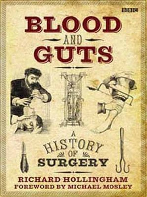BBC:  .   / Blood and Guts. A History of Surgery. Bleeding Hearts (2009) SATRip