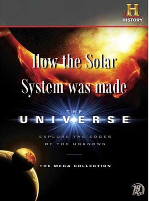 : .    ? / The Universe. How the Solar System was made? (2011) HDTVRip