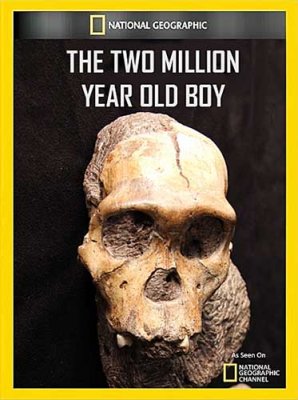       / The Two Million Year Old Boy (2011) SATRip
