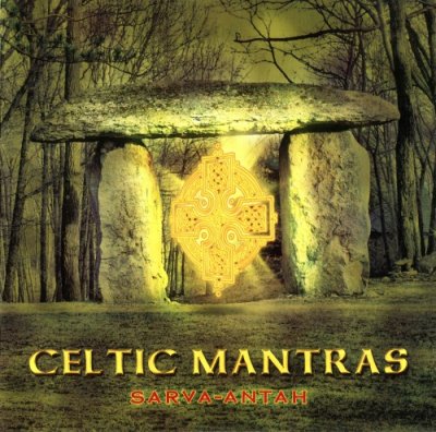Sarva-Antah - Celtic Mantras ( )